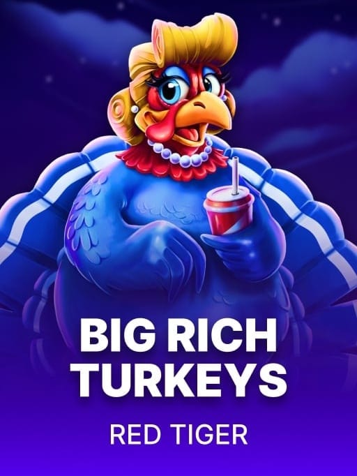 Big Rich Turkeys